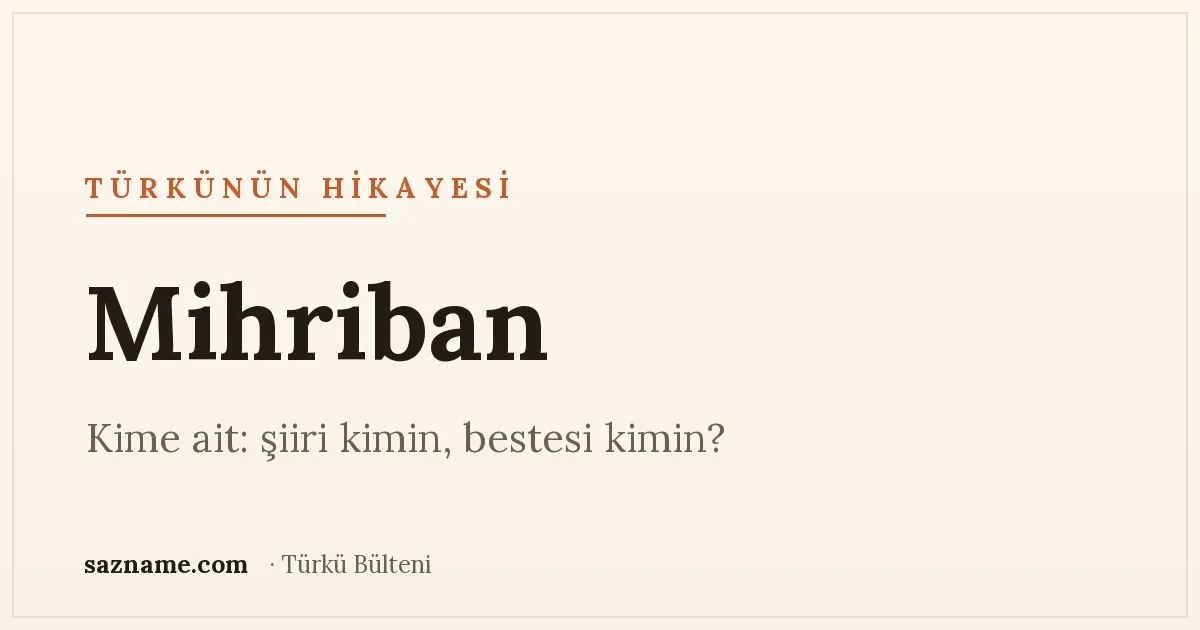 'Mihriban' başlıklı Sazname türkü hikâyesi kapağı; sıcak Anadolu tonları.